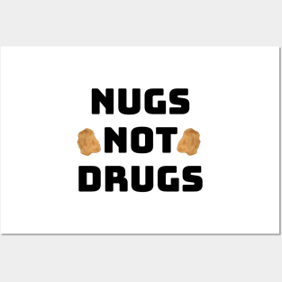 Nugs, Not Drugs Posters and Art